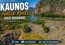 Kaunos Antik Kenti Gezi Rehberi 2026 | Tarih, Kaya Mezarları ve Eşsiz Dalyan Manzarası