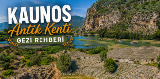 Kaunos Antik Kenti Gezi Rehberi 2026 | Tarih, Kaya Mezarları ve Eşsiz Dalyan Manzarası